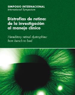 Distrofias de Retina: de la investigación al manejo clínico